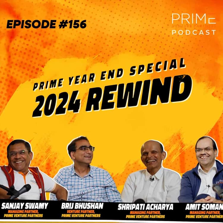2024StartupRewindAIFintechandQuickCommercePrimeVenturePartnersPodcast
