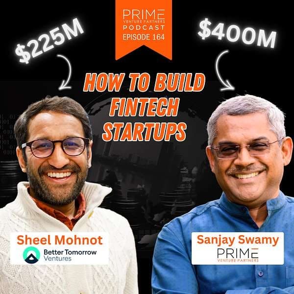EPISODE164IndiaUSFintechin2025SheelMohnotfromBetterTomorrowVenturesonPrimeVPPodcast